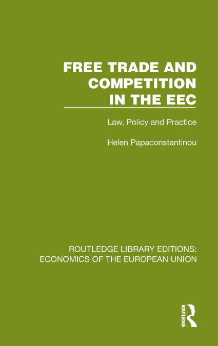 Free Trade and Competition in the EEC