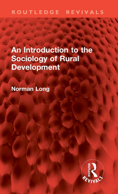 An Introduction to the Sociology of Rural Development