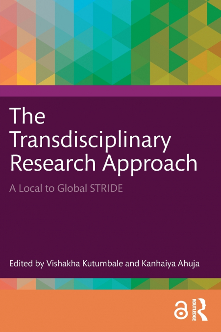 The Transdisciplinary Research Approach