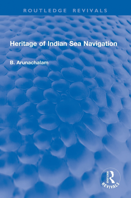 Heritage of Indian Sea Navigation