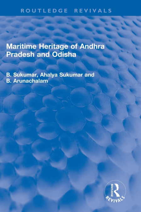 Maritime Heritage of Andhra Pradesh and Odisha