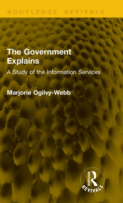 The Government Explains