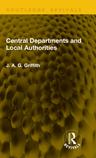 Central Departments and Local Authorities