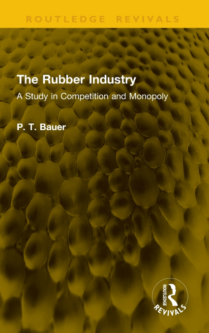 The Rubber Industry