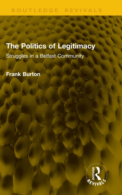 The Politics of Legitimacy