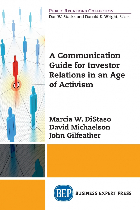 A Communication Guide for Investor Relations in an Age of Activism