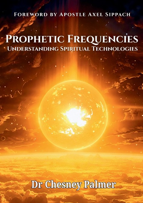 Prophetic Frequencies