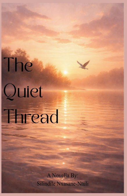 The Quiet Thread