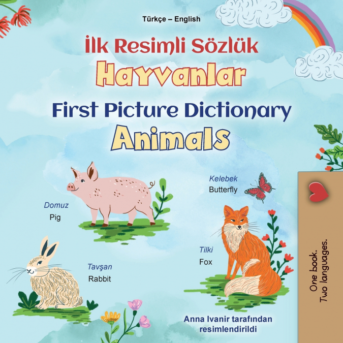 First Picture Dictionary - Animals (Turkish English Bilingual Children’s Book)