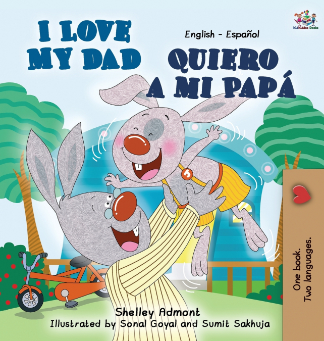 I Love My Dad (English Spanish children’s book)
