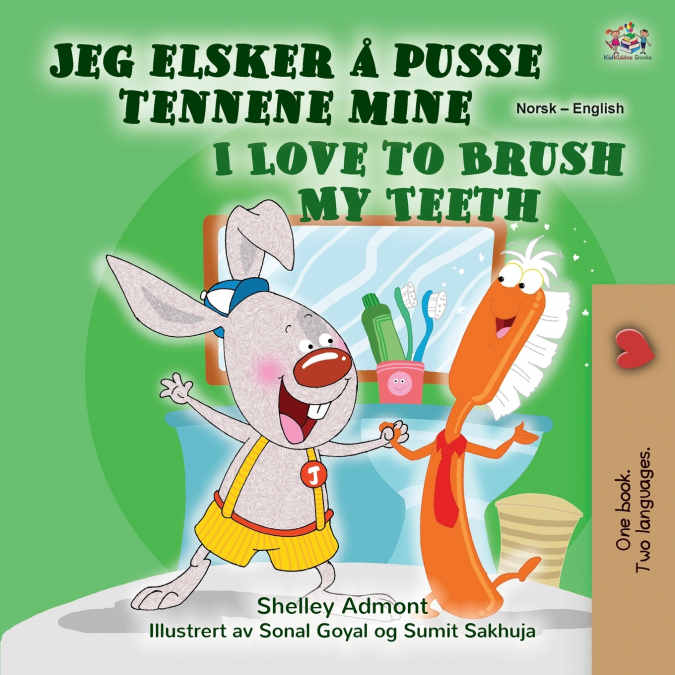 I Love to Brush My Teeth (Norwegian English Bilingual Book for Kids)