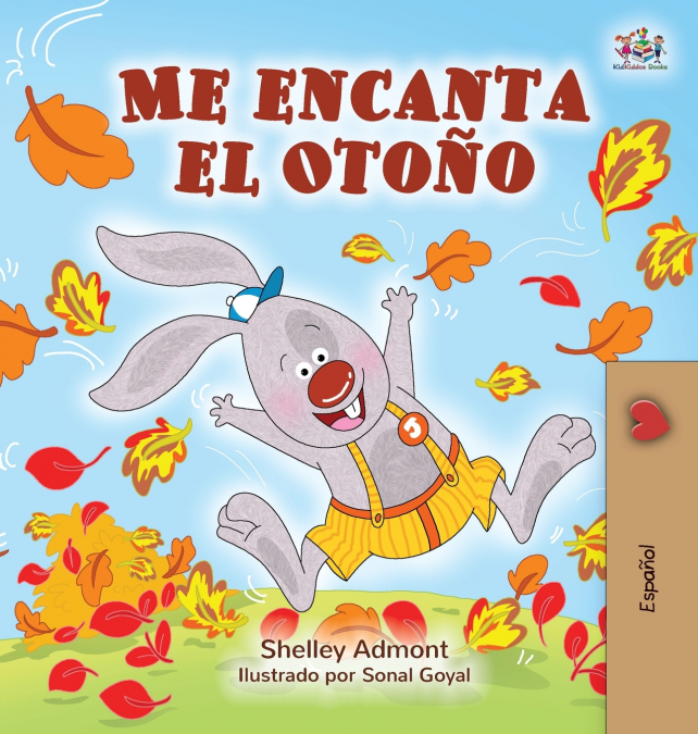 I Love Autumn (Spanish edition)