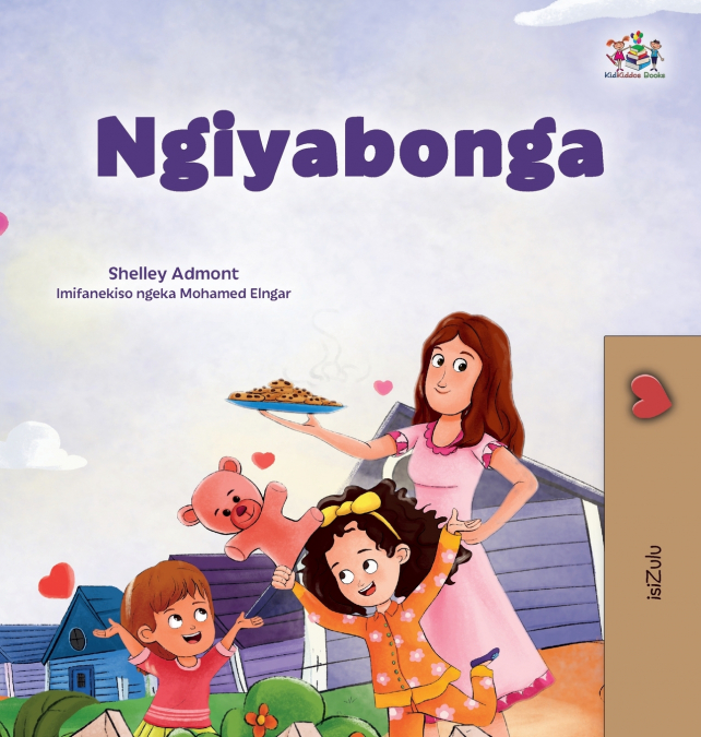 I am Thankful (Zulu Book for Kids)