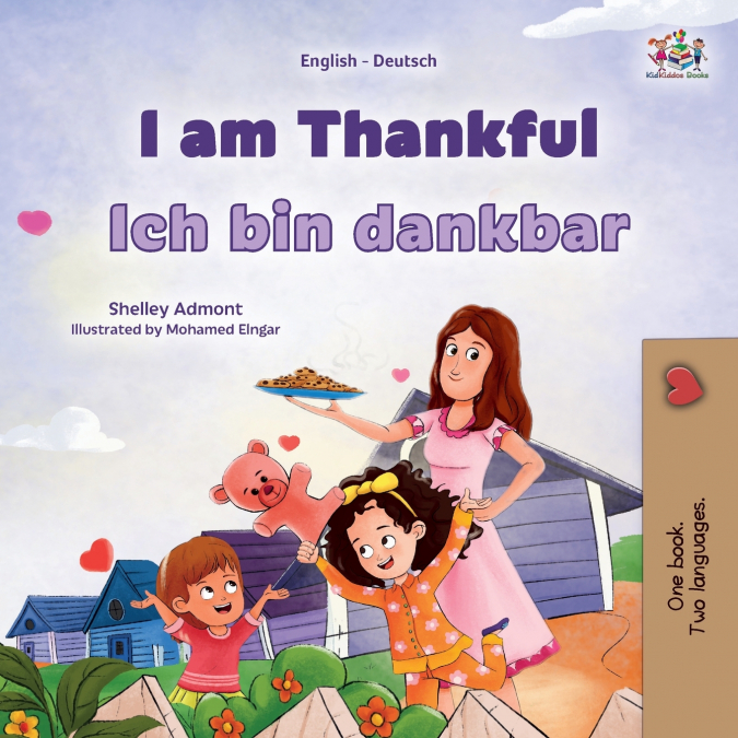 I am Thankful (English  German Bilingual Children’s Book)