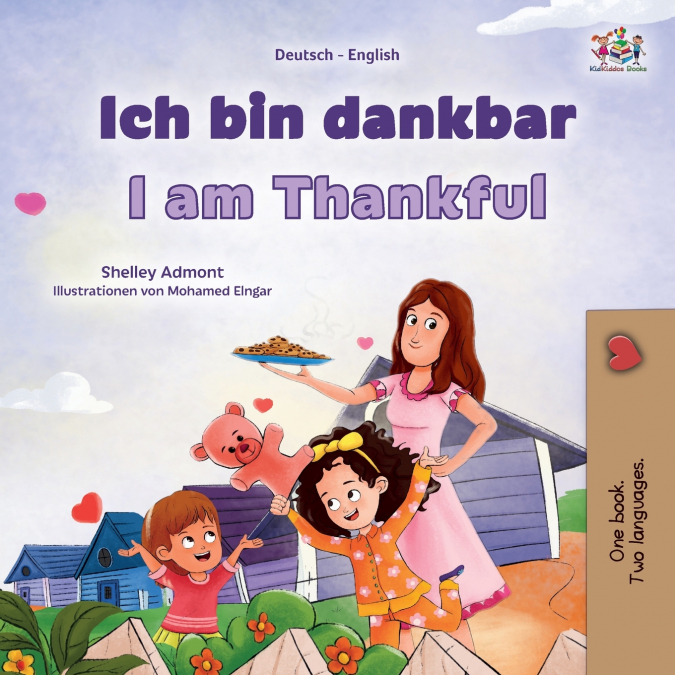I am Thankful (German English Bilingual Children’s Book)