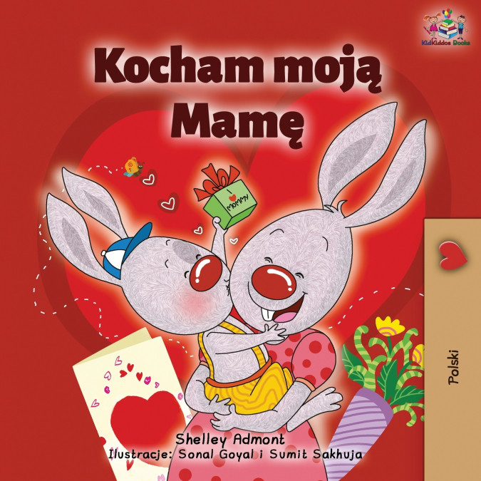 I Love My Mom (Polish Children’s Book)