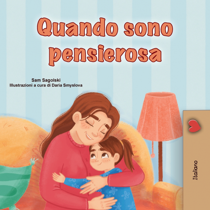 When I am Gloomy (Italian Children’s Book)