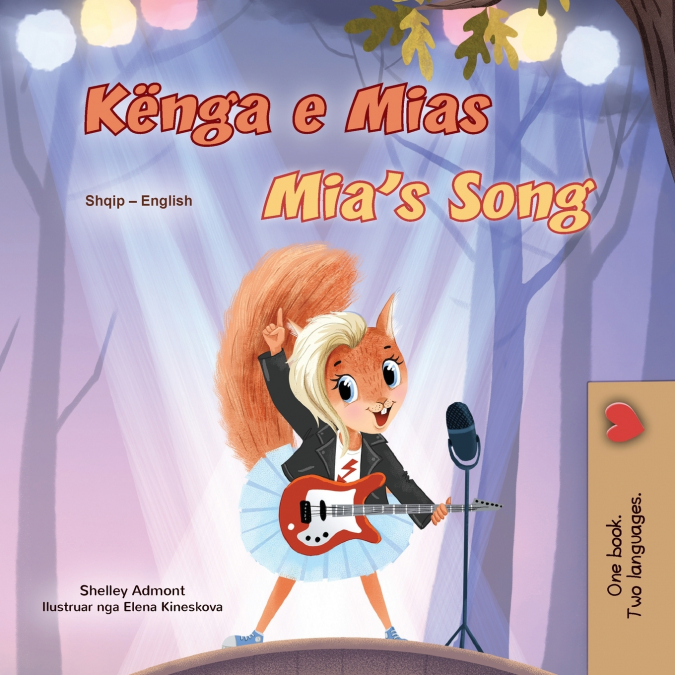 Mia’s Song  (Albanian English Bilingual Children’s Book)