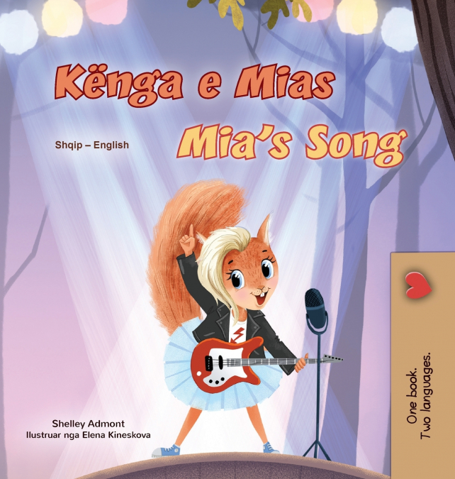 Mia’s Song  (Albanian English Bilingual Children’s Book)