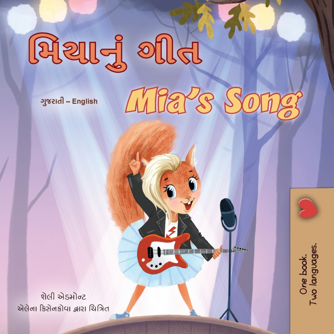 Mia’s Song  (Gujarati English Bilingual Children’s Book)