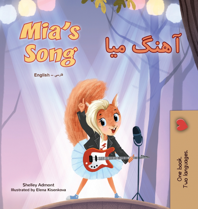 Mia’s Song  (English Farsi Bilingual Children’s Book)