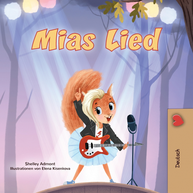 Mia’s Song  (German Children’s Book)