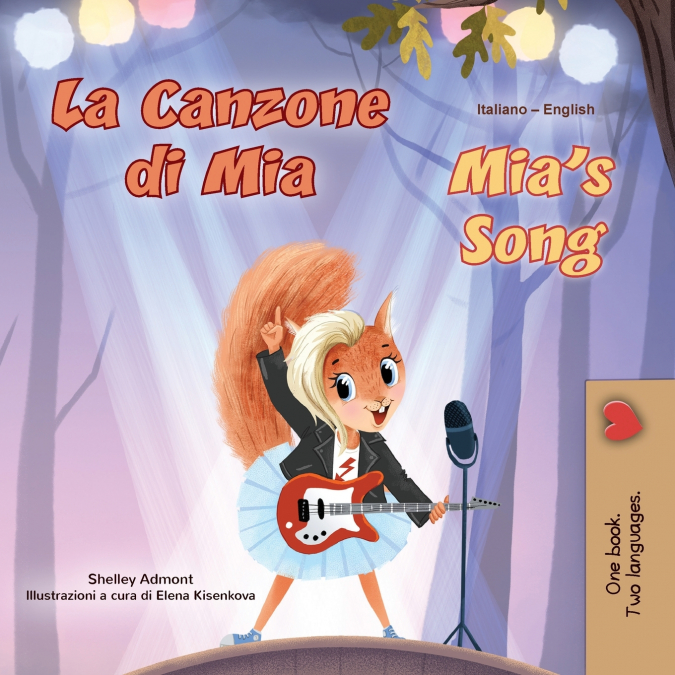 Mia’s Song (Italian English Bilingual Children’s Book)