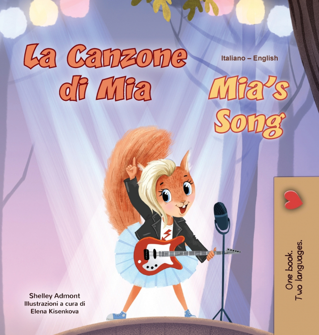 Mia’s Song  (Italian English Bilingual Children’s Book)
