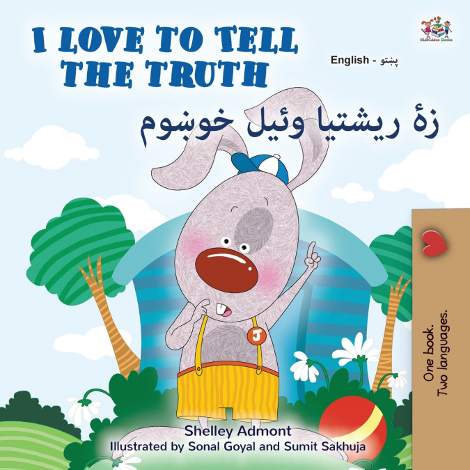 I Love to Tell the Truth (English Pashto Bilingual Book)