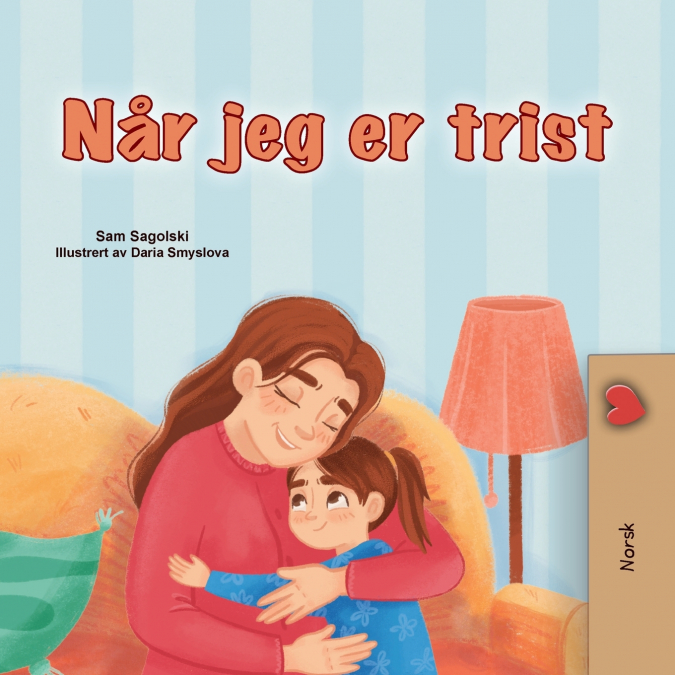 When I am Gloomy (Norwegian Children’s Book)