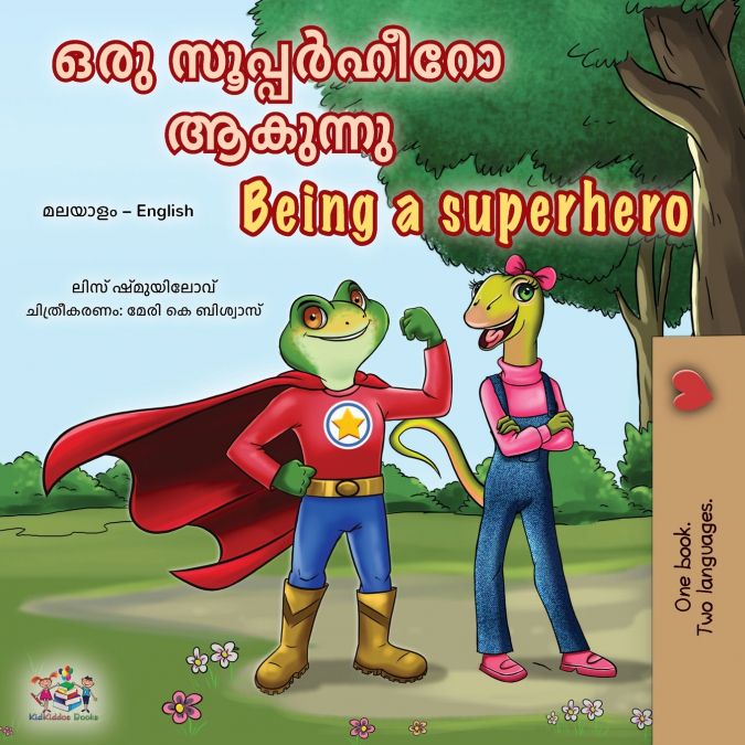 Being a Superhero (Malayalam English Bilingual Children’s Book)