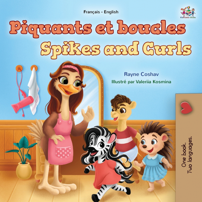 Spikes and Curls (French English Bilingual Kids Book)