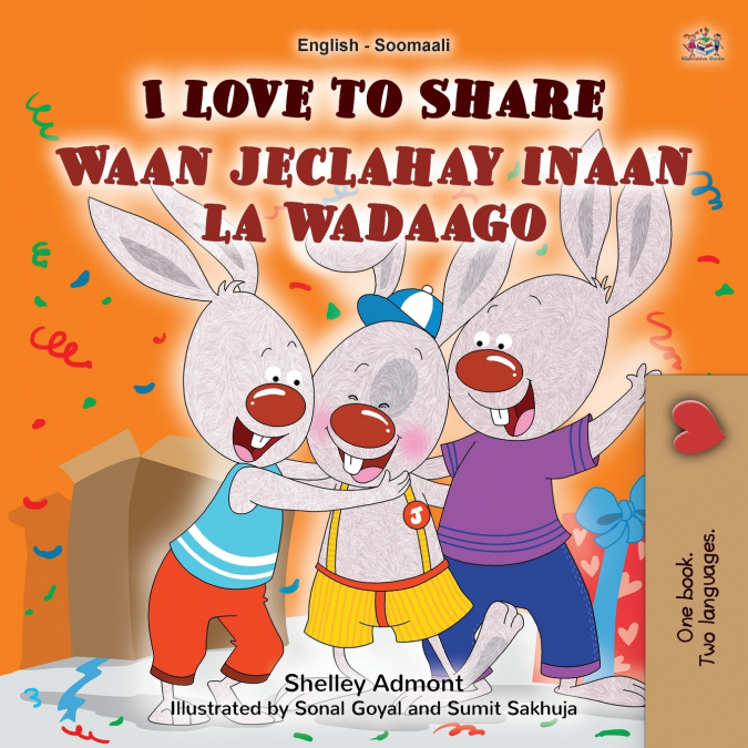 I Love to Share (English Somali Bilingual Edition)