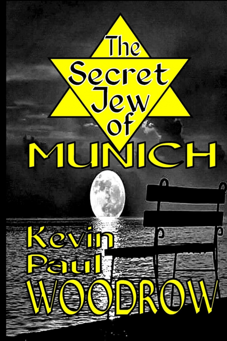 The Secret Jew of Munich