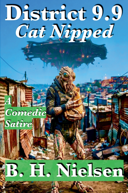 District 9.9 - Cat Nipped