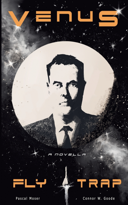 Venus Fly Trap - A Novella