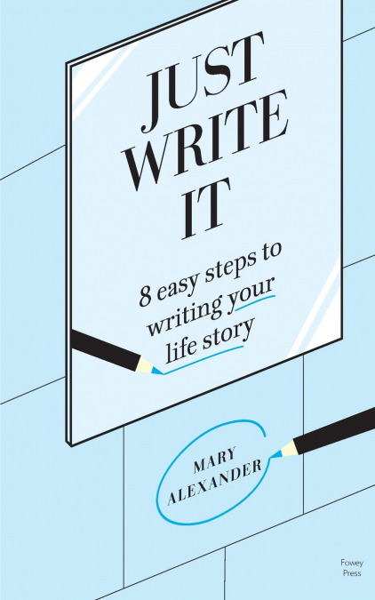 Just Write It
