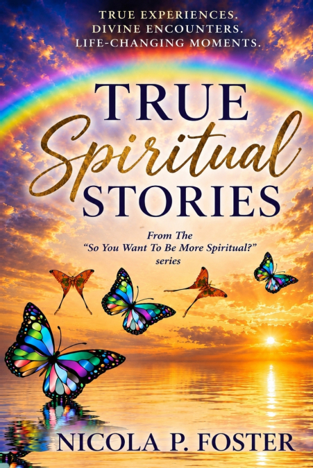 True Spiritual Stories