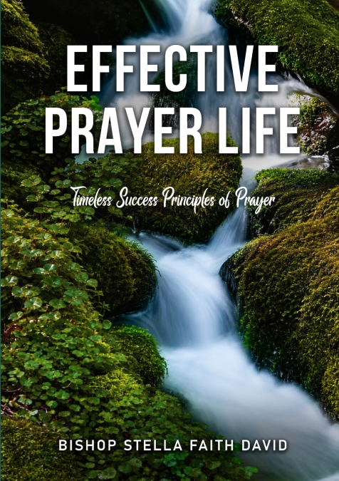 Effective Prayer Life