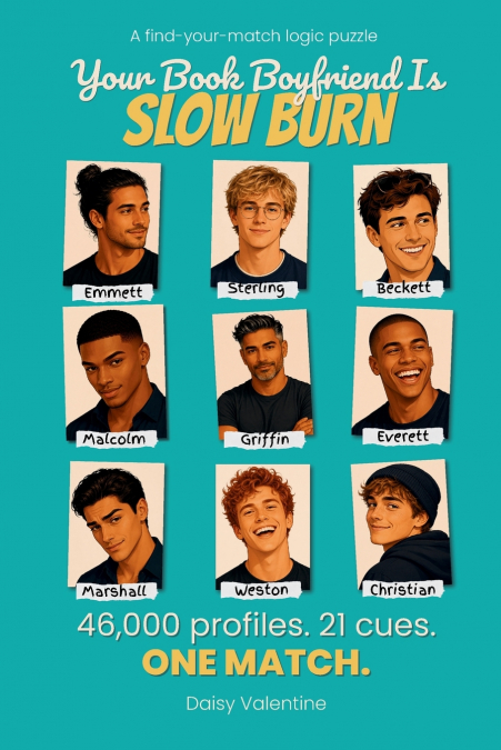 Your Book Boyfriend is... Slow Burn