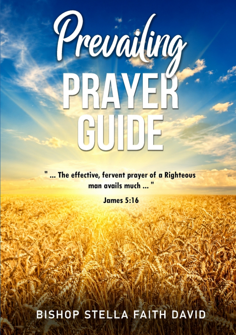 Prevailing Prayer Guide