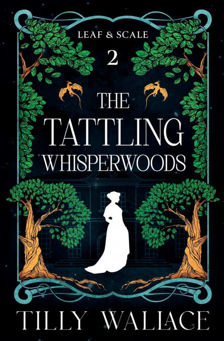 The Tattling Whisperwoods