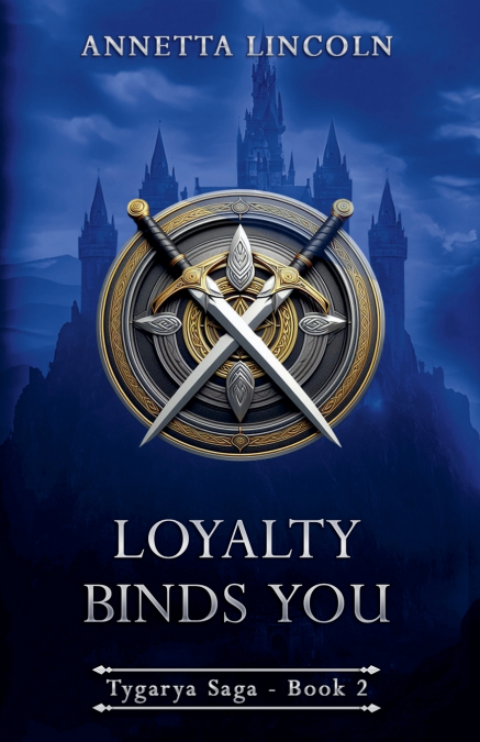 Loyalty Binds You