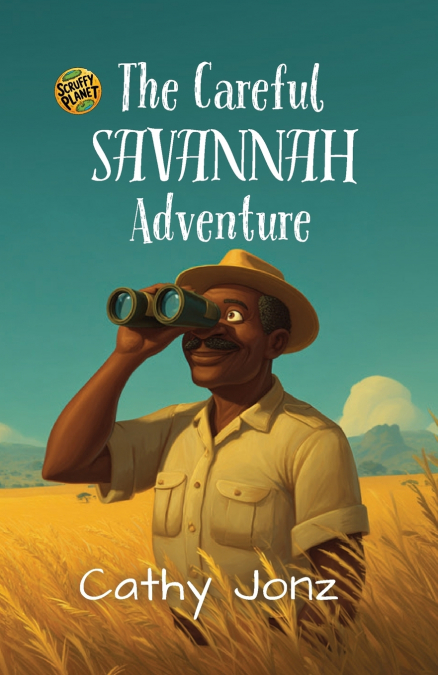 The Careful Savannah Adventure