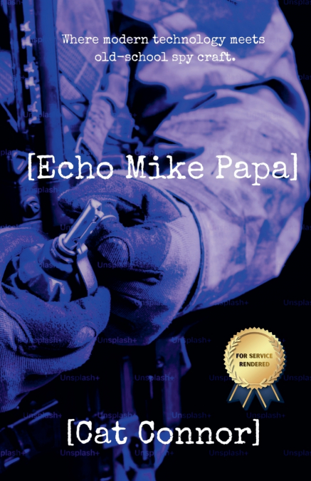 [Echo Mike Papa]