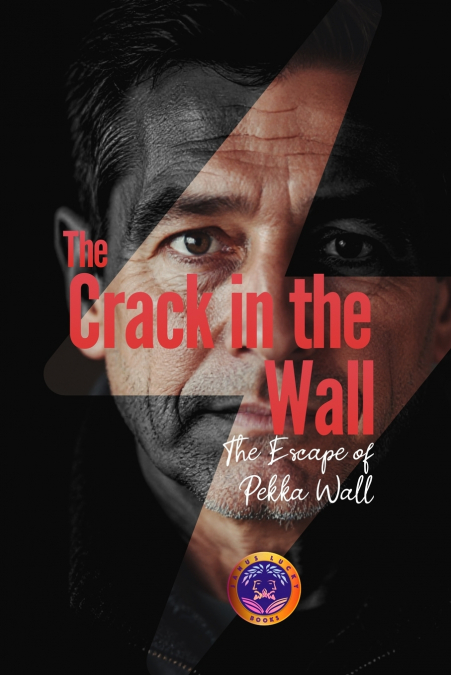 The Crack In The Wall