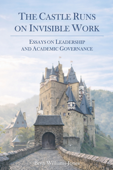 The Castle Runs on Invisible Work