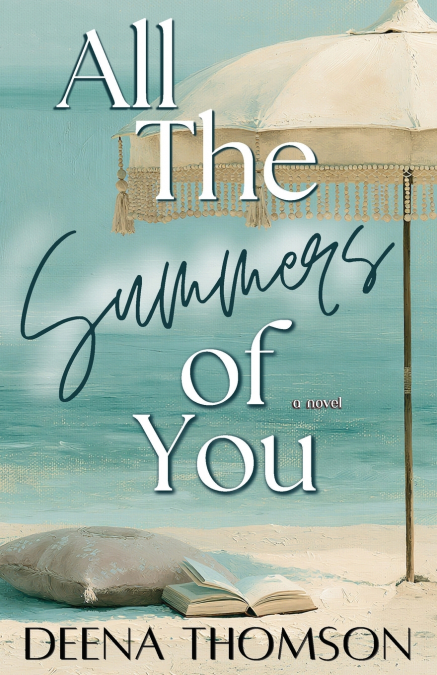 All The Summers Of You