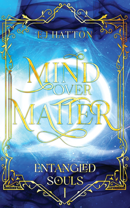 Entangled Souls (Book 1)