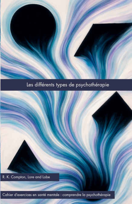 Les différents types de psychothérapie